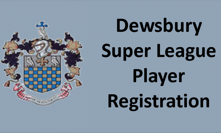 Dewsbury Super League - Player Registration
