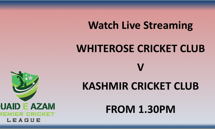 LIVE STREAMING - Whiterose v Kashmir @ Park Avenue @ 1.30pm