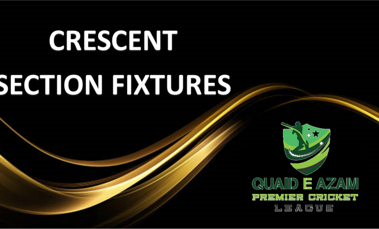 Crescent Section - Fixtures Season 2024