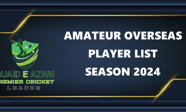 Amateur Overseas Player List - Season 2024 (as at 23rd June 2024) Club Order