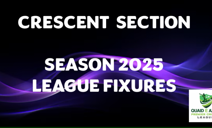 Season 2025 League Fixtures - Crescent Section