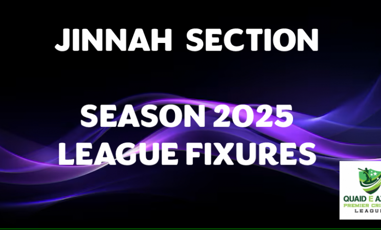 Jinnah Section - Season 2025 League Fixtures